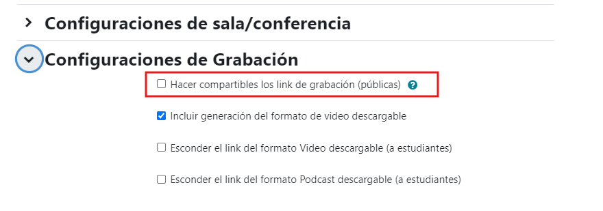 Configuraciones de grabación en BBB Plugin dentro de Moodle, con la opción de hacer públicos los enlaces de grabación.